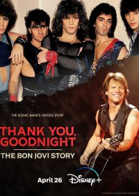 Спасибо и доброй ночи: История Bon Jovi